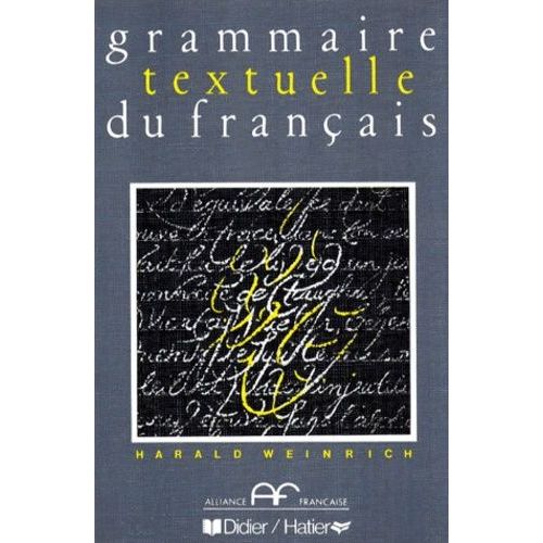 Grammaire Textuelle Du Français