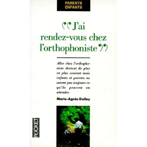 J'ai Rendez-Vous Avec L'orthophoniste