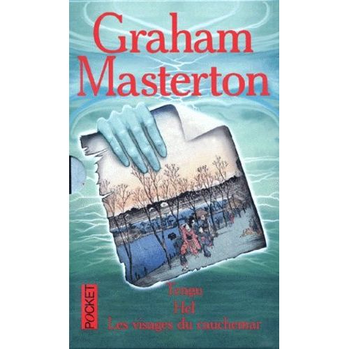 Graham Masterton Coffret 3 Volumes : Volume 1, Tengu - Volume 2, Hel - Volume 3, Les Visages Du Cauchemar