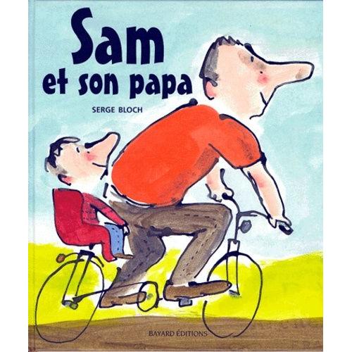 Sam Et Son Papa