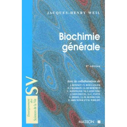 Biochimie Generale - 8ème Édition