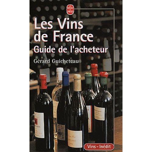 Les Vins De France - Guide De L'acheteur