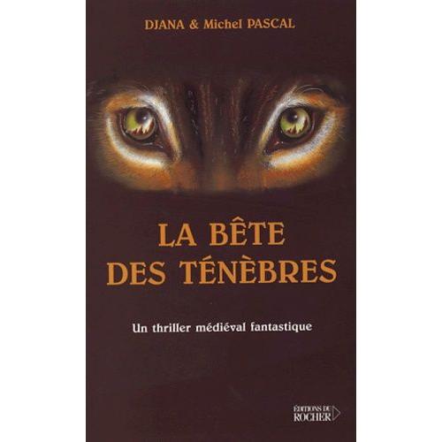 La Bête Des Ténèbres