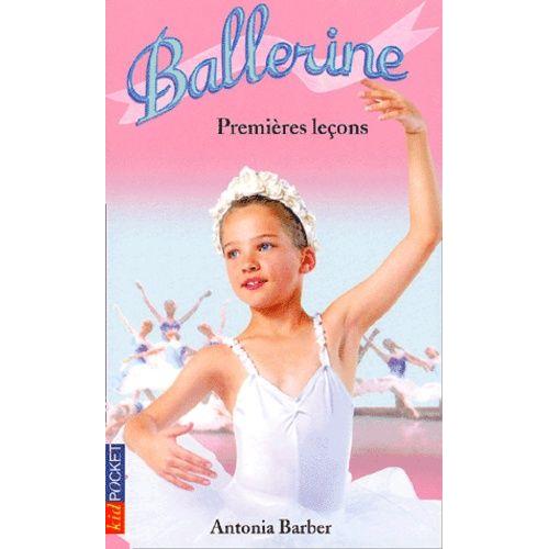 Ballerine Tome 1 : Premières Leçons