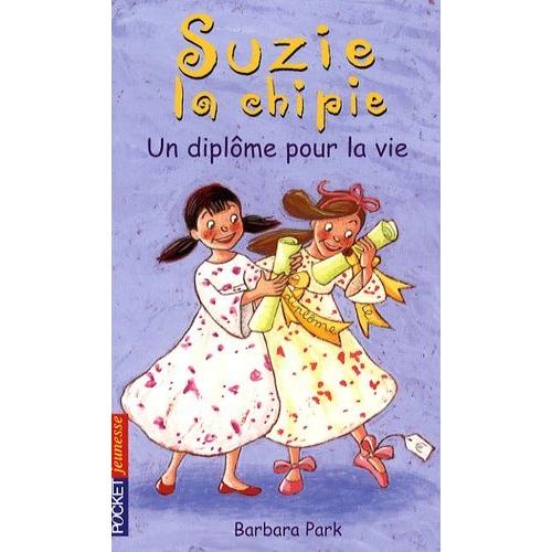 Suzie La Chipie Tome 17 - Un Diplôme Pour La Vie