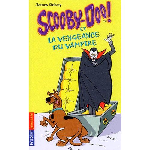 Scooby-Doo Et La Vengeance Du Vampire