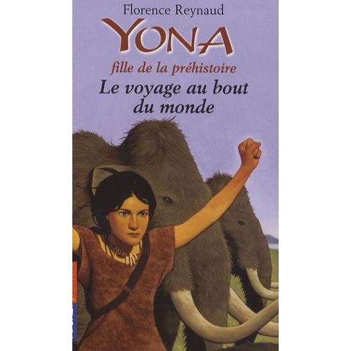 Yona Fille De La Préhistoire Tome 8 - Le Voyage Au Bout Du Monde
