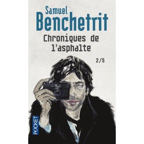 Chroniques De L'asphalte - Tome 2