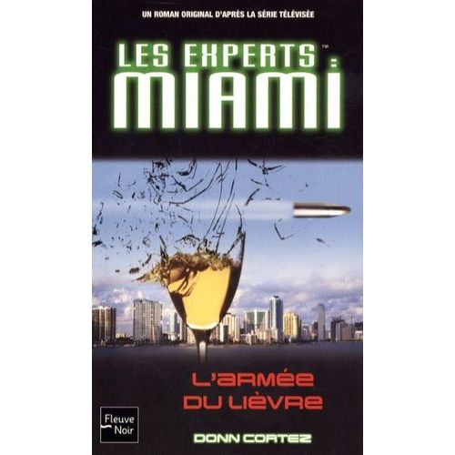 Les Experts Tome 6 - L'armée Du Lièvre
