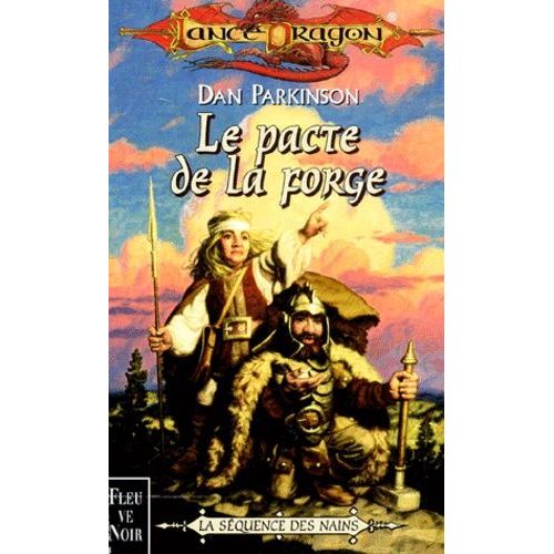 La Séquence Des Nains Tome 1 : Le Pacte De La Forge