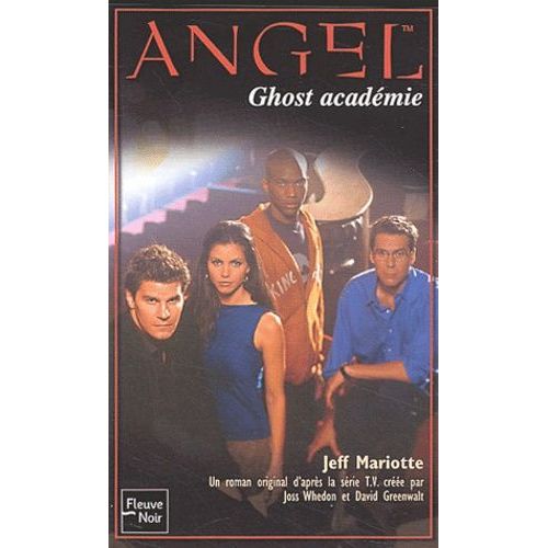 Angel Tome 14 : Ghost Académie