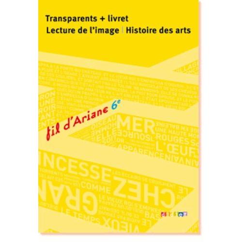 Français 6e Fil D'ariane - Transparents