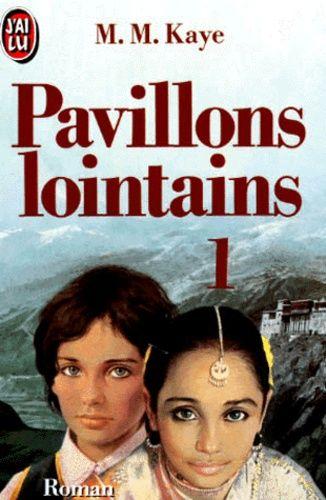 Pavillons Lointains - Tome 1