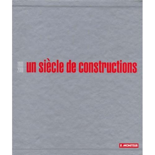 Un Siecle De Construction Coffret 2 Volumes - 1900-2000