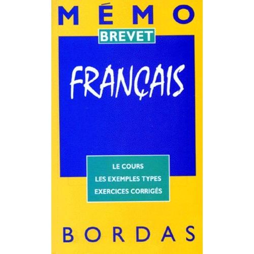 Francais - Le Cours, Les Exemples Types, Exercices Corrigés