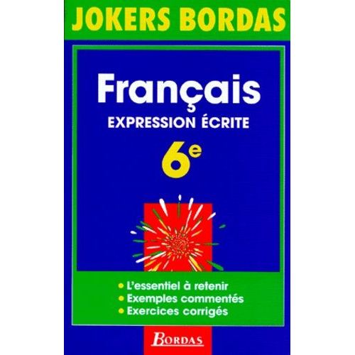 Français - Expression Écrite, 6e