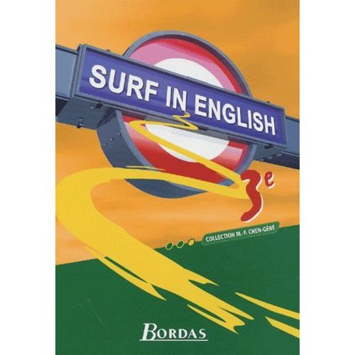 Anglais 3ème Surf In English