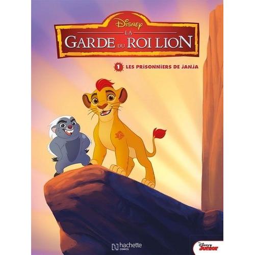 La Garde Du Roi Lion Tome 1 - Les Prisonniers De Janja