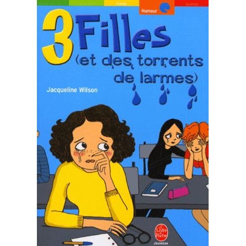 Trois Filles (Et Des Torrents De Larmes)