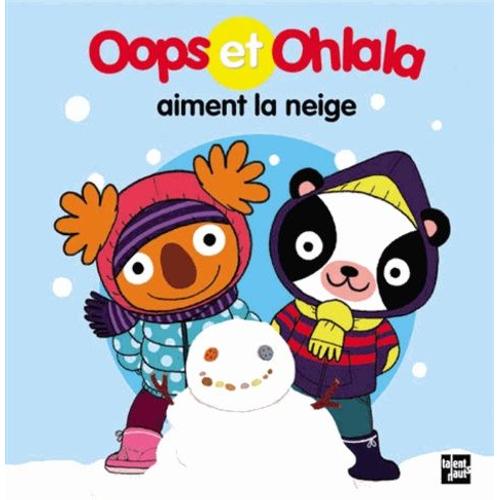 Oops Et Ohlala Aiment La Neige