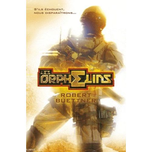 L'orphelin Tome 1 - Les Orphelins