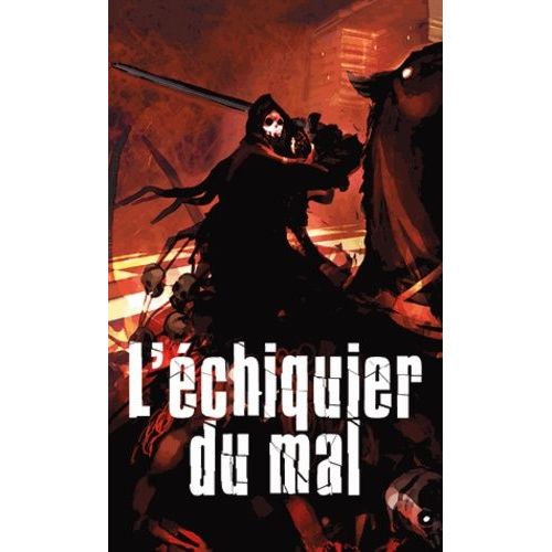 L'échiquier Du Mal - 2 Volumes