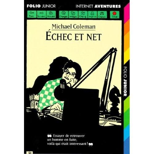 Internet Détectives Tome 2 - Échec Et Net