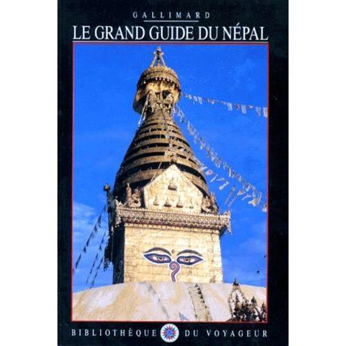 Le Grand Guide Du Népal