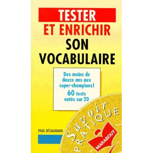 Tester Et Enrichir Son Vocabulaire