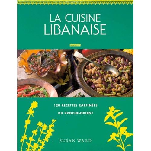La Cuisine Libanaise