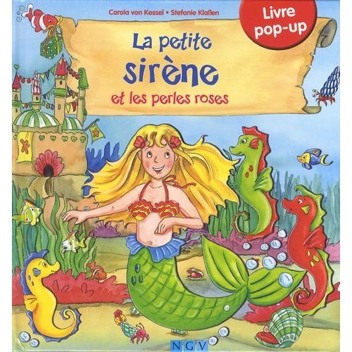 La Petite Sirène Et Les Perles Roses