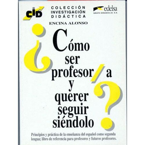 Como Ser Profesor A Y Querer Seguir Siendolo ?
