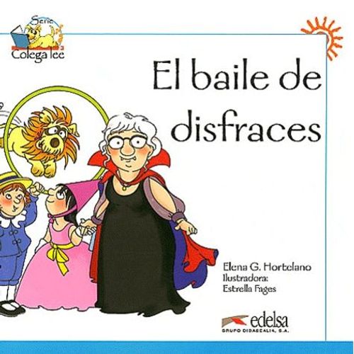 El Baile De Disfraces