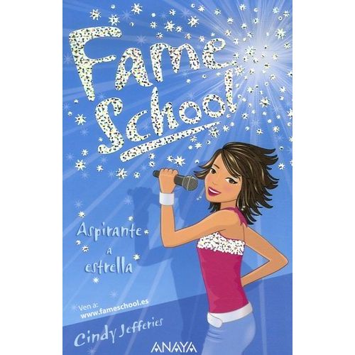 Fame School - Aspirante A Estrella