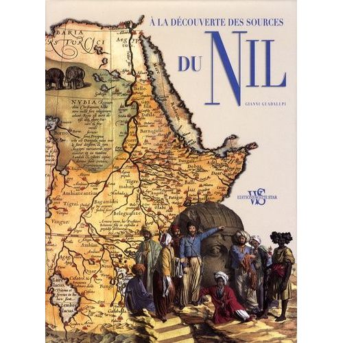 A La Découverte Des Sources Du Nil