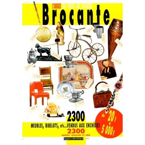 Argus Valentine's Brocante - 2300 Meubles, Bibelots, Etc - Vendus Aux Enchères De 20 À 5000 Francs