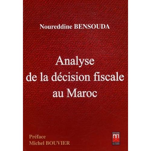 Analyse De La Décision Fiscale Au Maroc