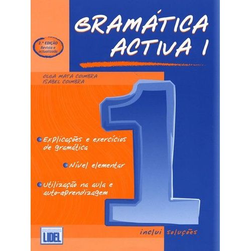 Gramatica Activa - Tome 1