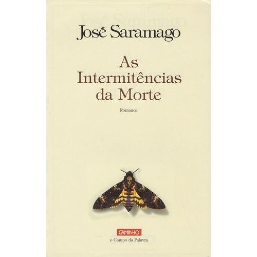 As Intermitências Da Morte