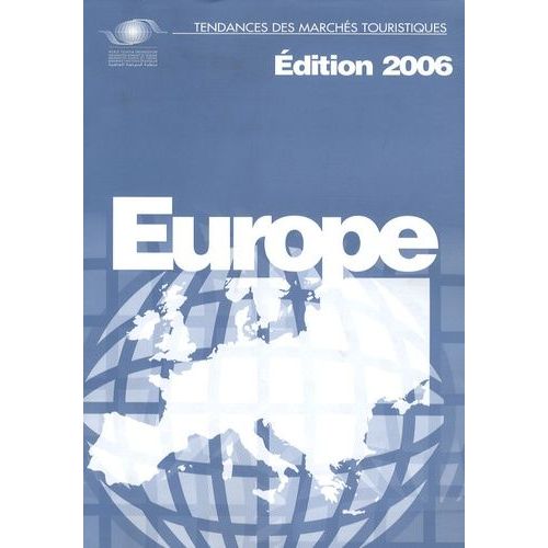 Europe - Tendances Des Marchés Touristiques