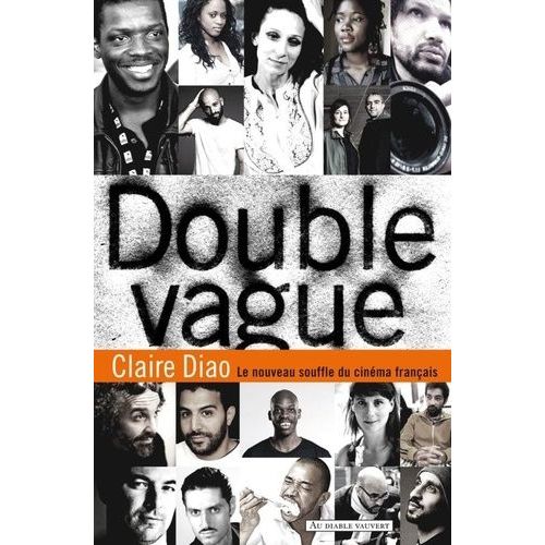 Double Vague - Le Nouveau Souffle Du Cinéma Français