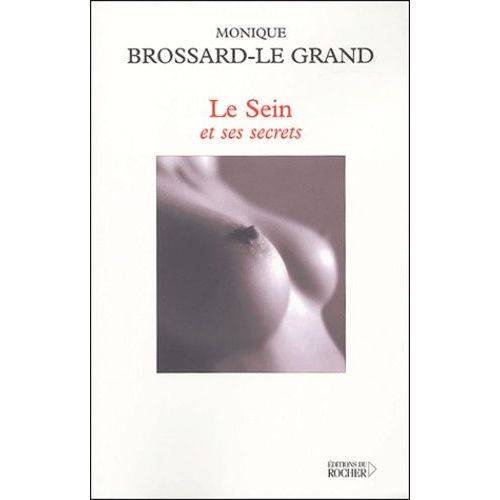 Le Sein Et Ses Secrets