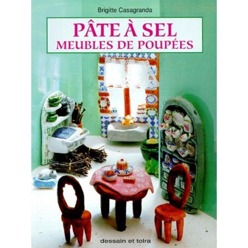 Pâte À Sel - Meubles De Poupées