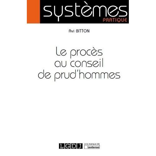 Le Procès Au Conseil Des Prud'hommes