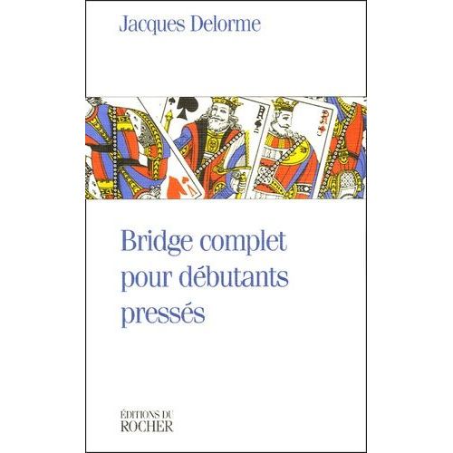 Bridge Complet Pour Débutants Pressés