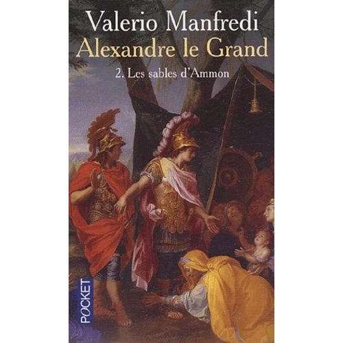 Alexandre Le Grand Tome 2 - Les Sables D'ammon