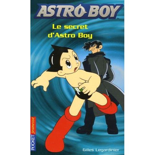 Astroboy Tome 3 - Le Secret D'astro Boy