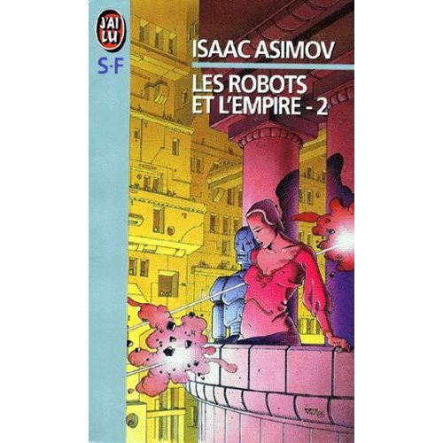 Les Robots Et L'empire Tome 2