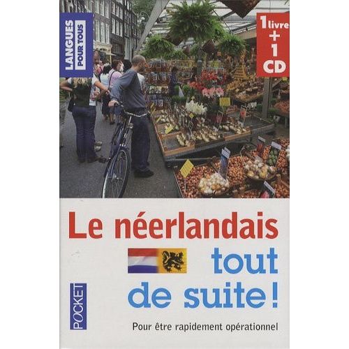 Le Néerlandais Tout De Suite ! - (1 Cd Audio)