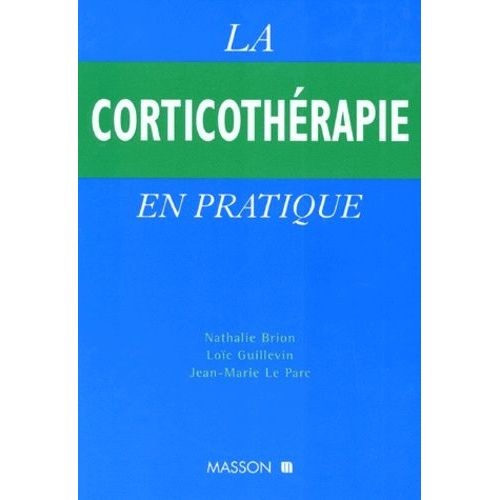 La Corticothérapie En Pratique
